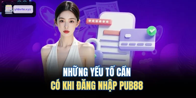 Những yếu tố cần có khi đăng nhập ST666